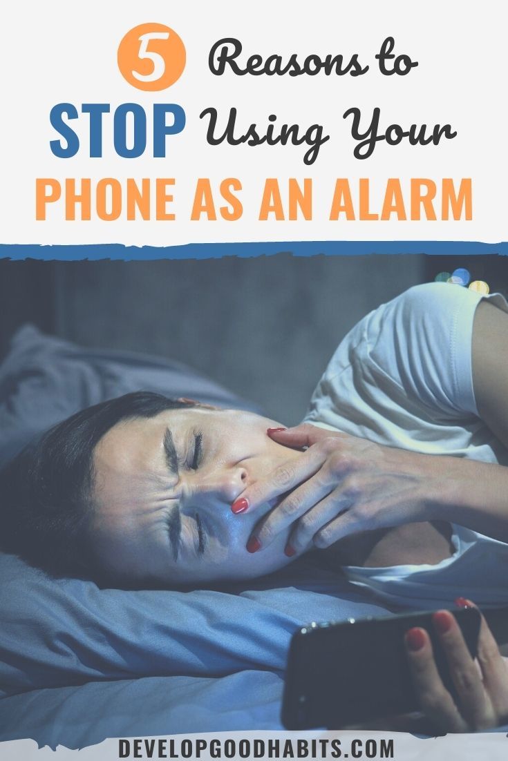 5 Reasons to STOP Using Your Phone as an Alarm
