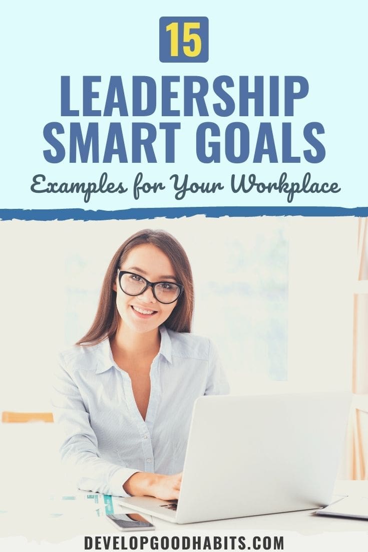 15 Leadership SMART Goals Examples for Your Workplace