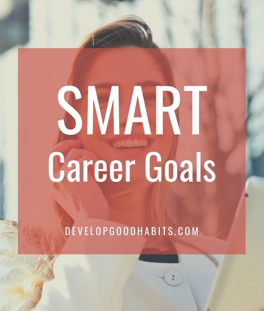 smart career goals | personal smart goals examples | smart goals examples for teachers