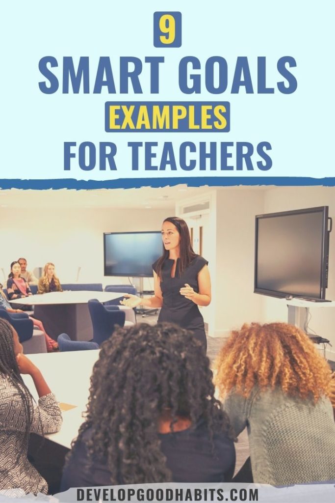 professional practice smart goal examples for teachers | smart goals for teachers classroom management | technology smart goals for teachers examples