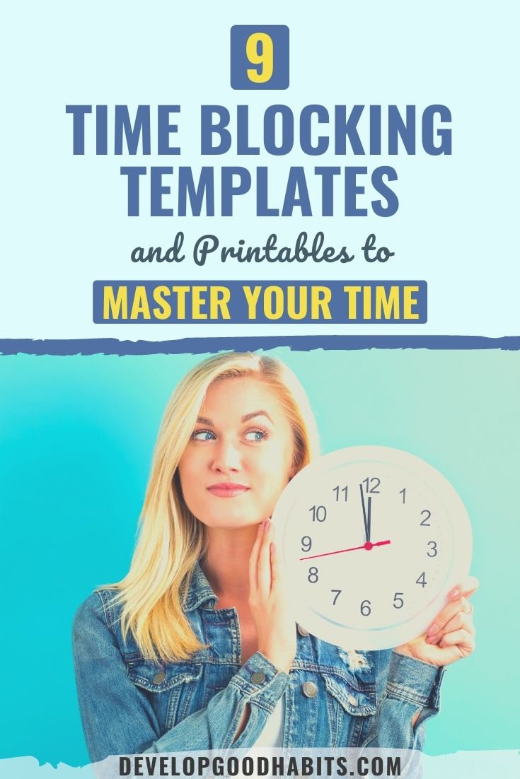 8 Printable Time Blocking TEMPLATES [Updated for 2022]