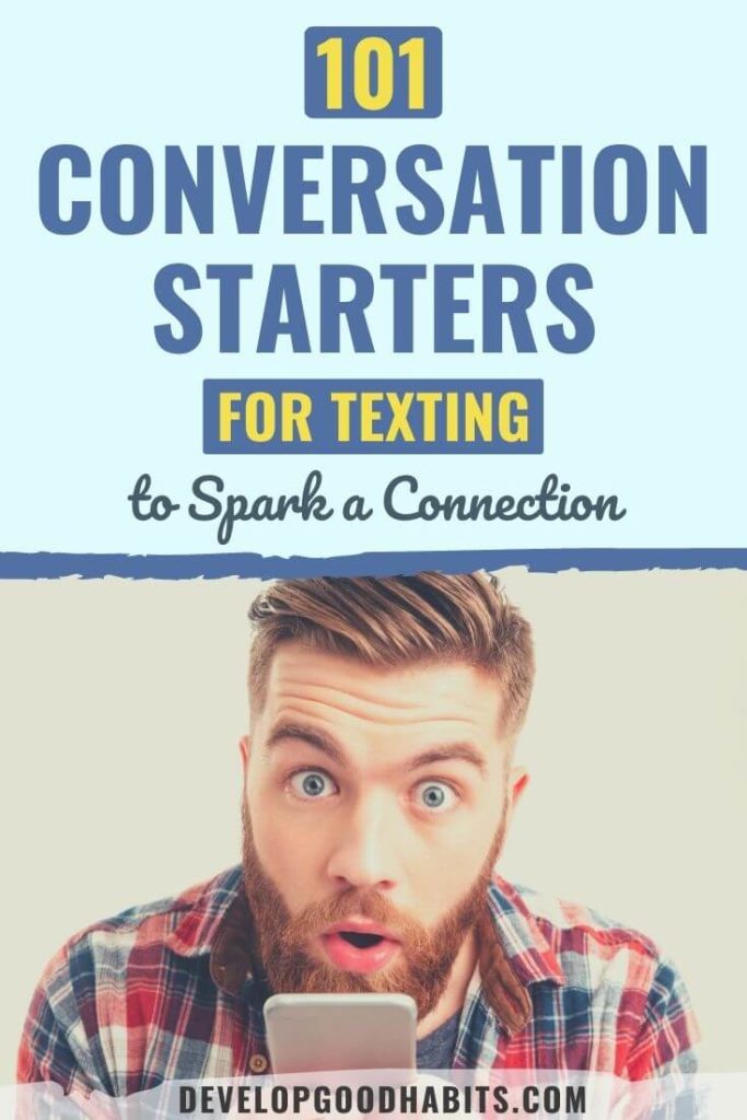 flirty conversation starters | conversation starters for texting your boyfriend | conversation starters with a guy