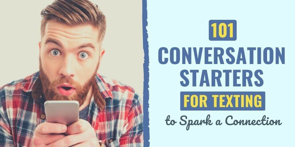 flirty conversation starters | conversation starters for texting your boyfriend | conversation starters with a guy