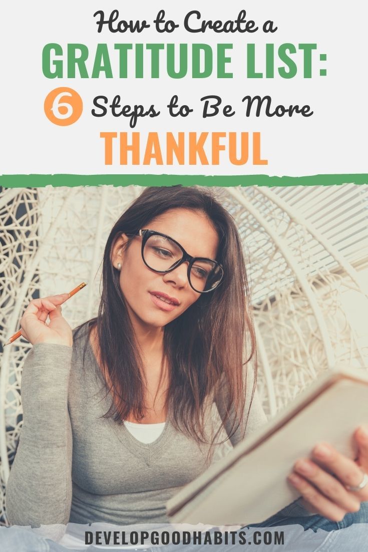 How to Create a Gratitude List: 6 Steps to Be More Thankful in 2023