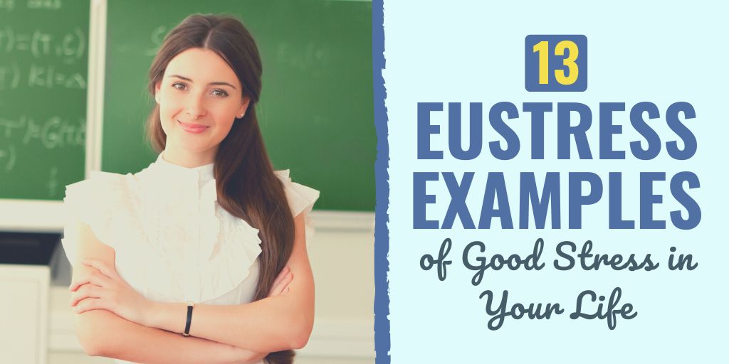 eustress examples | eustress example sentence | eustress meaning
