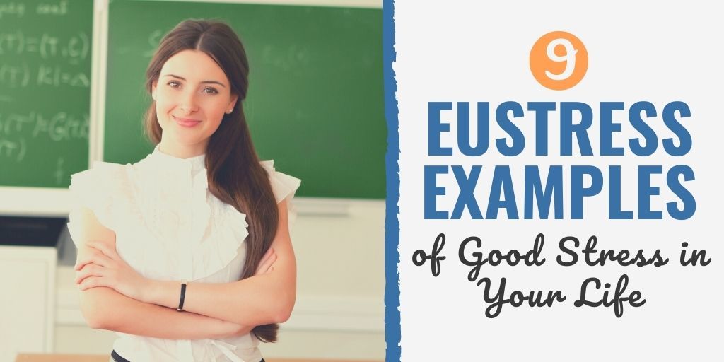 eustress examples | eustress example sentence | eustress meaning