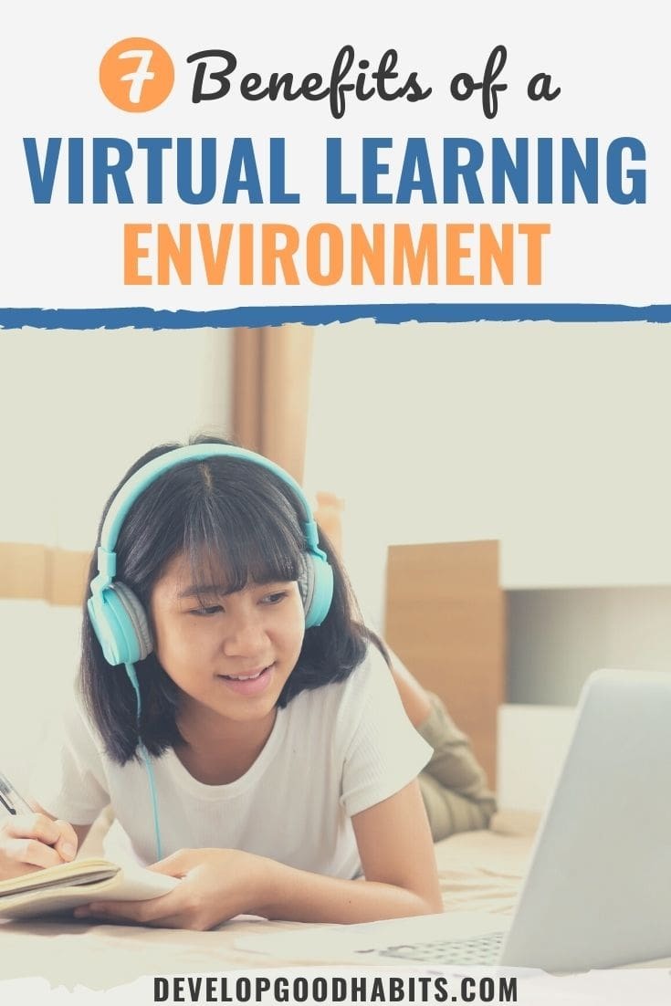 7 Benefits of a Virtual Learning Environment