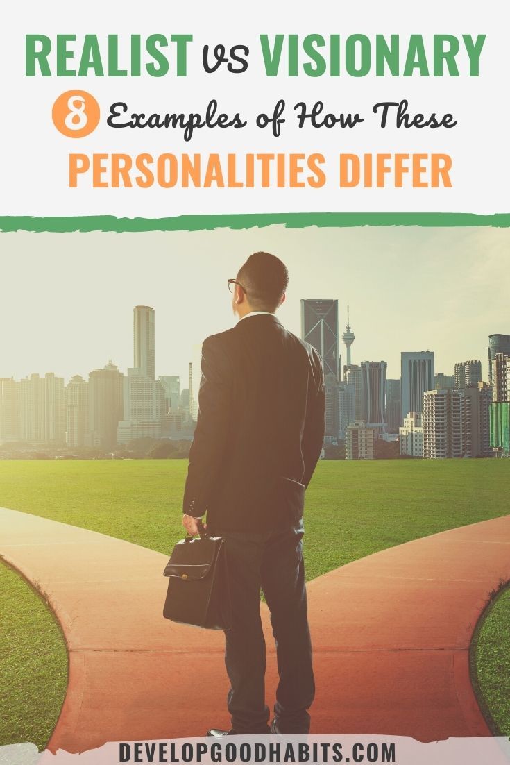 Realist vs Visionary: 8 Examples of How These Personalities Differ