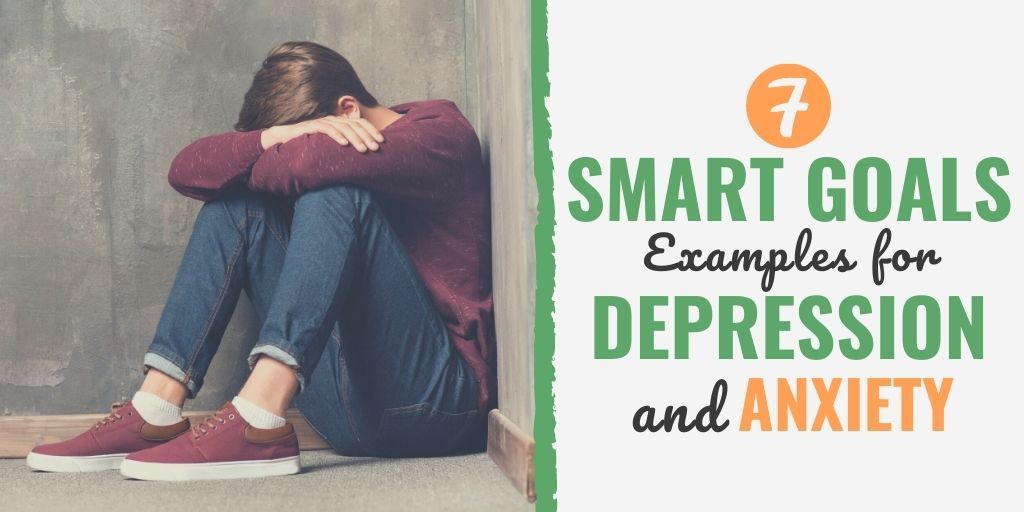 smart goals for depression | smart goals for depression examples | writing smart goals for depression