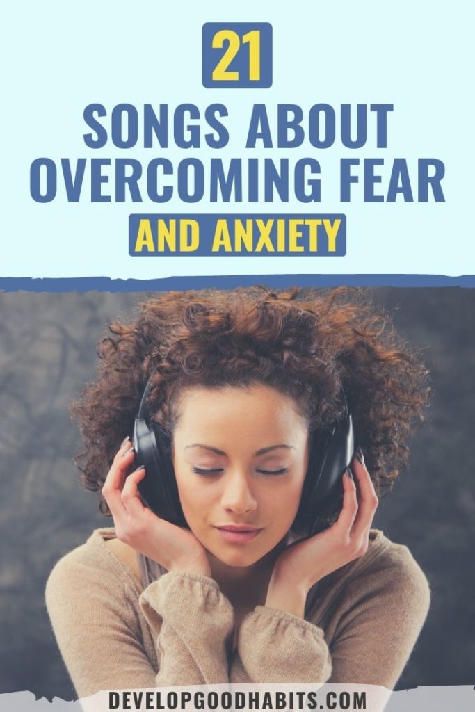 songs about fear | songs about overcoming fear | songs about fear lyrics