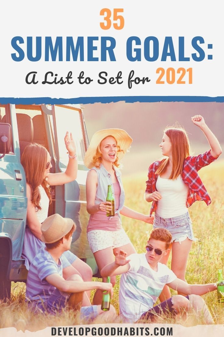 35 Summer Goals: A List to Set for 2023