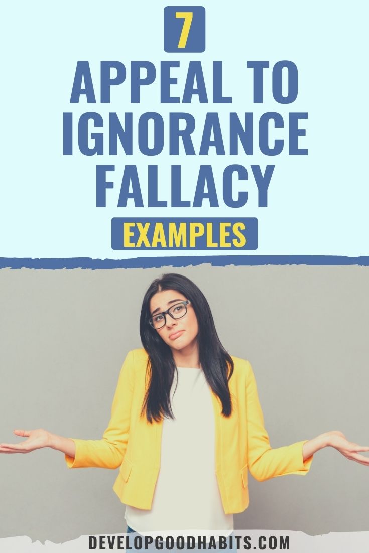 7 Appeal to Ignorance Fallacy Examples