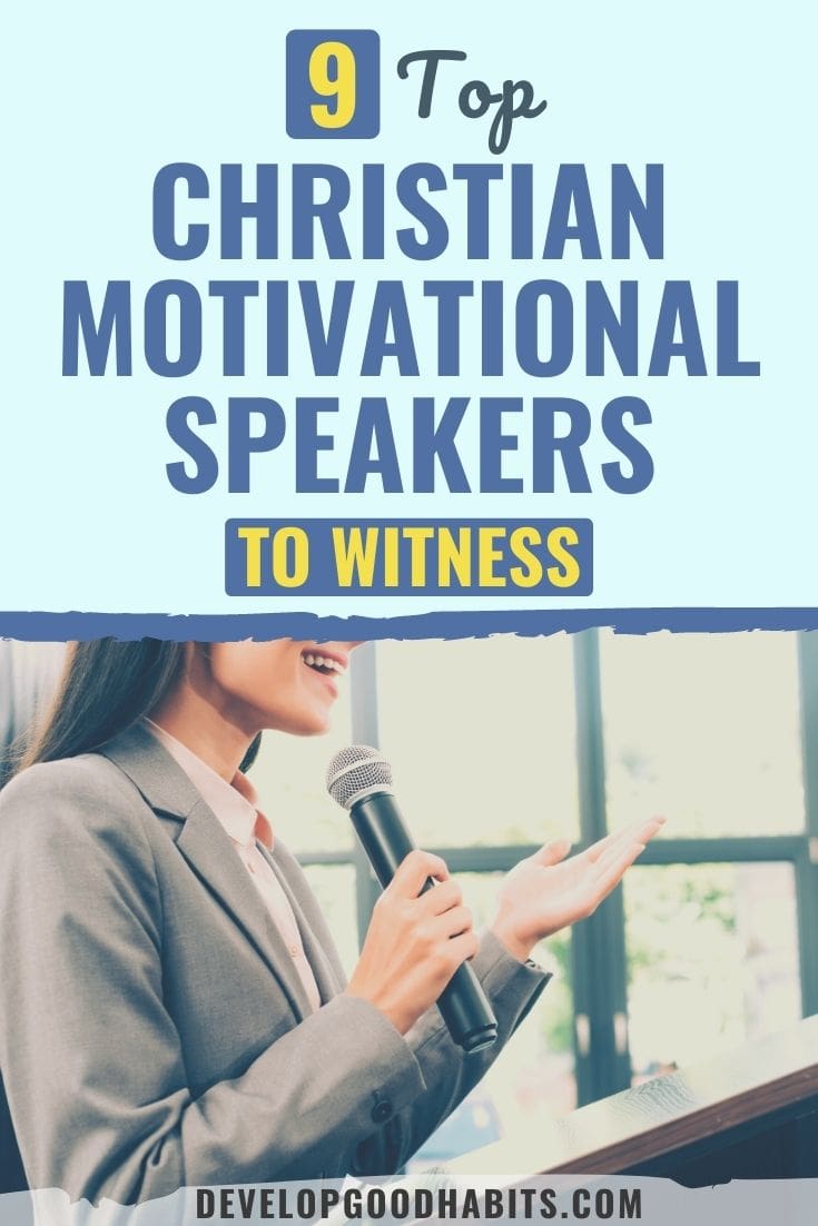 9 Top Christian Motivational Speakers to Witness in 2022