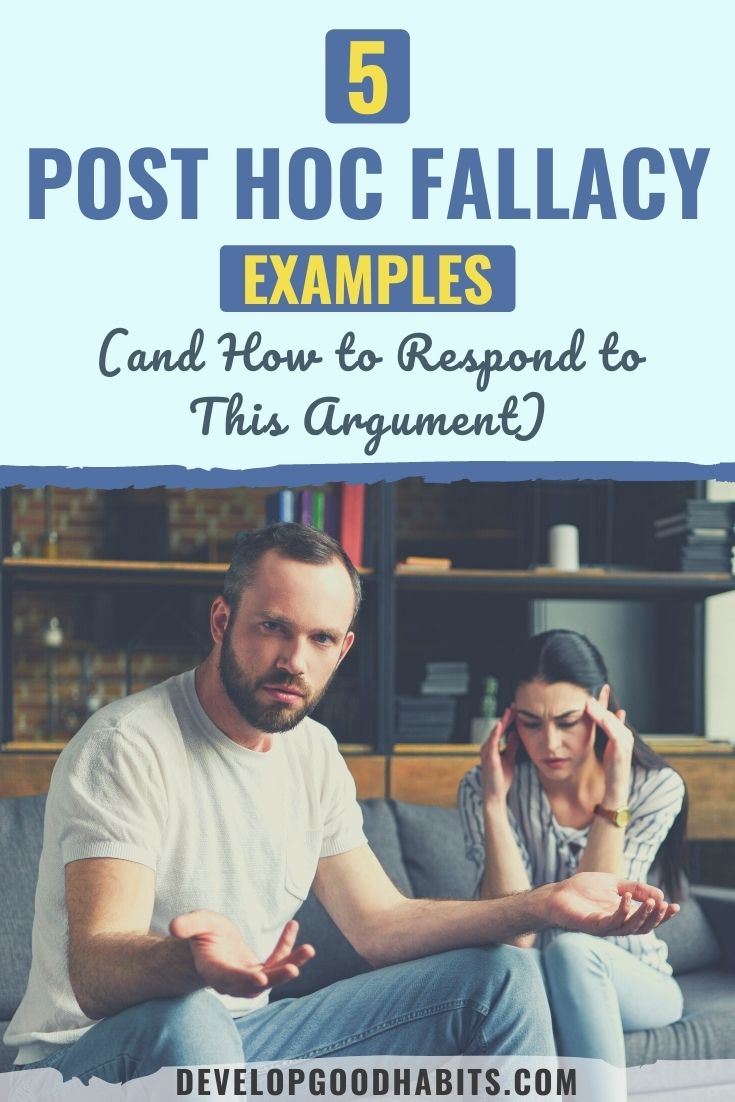 5 Post Hoc Fallacy Examples (and How to Respond to This Argument)