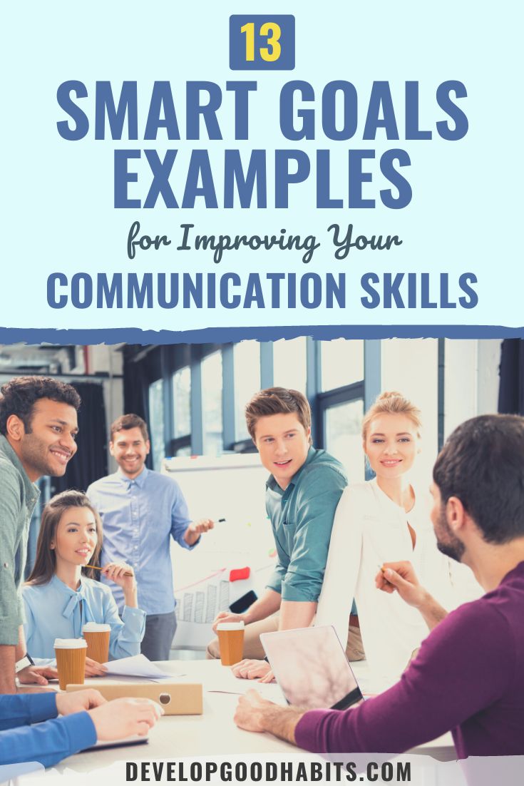 13 SMART Goals Examples for Improving Your Communication Skills