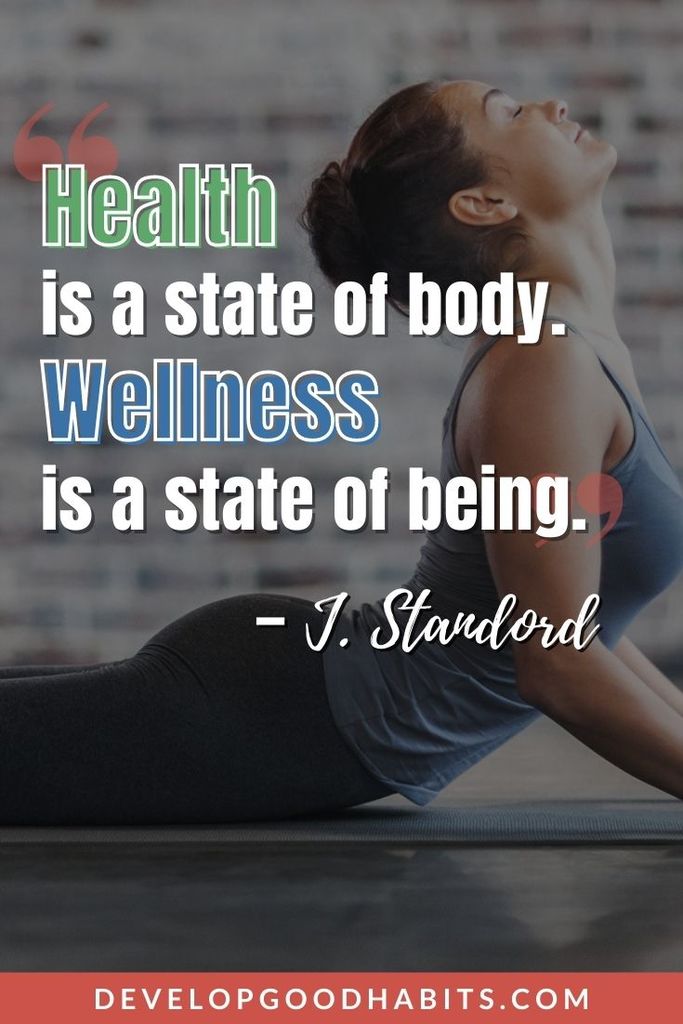 Wellness Quotes - “Health is a state of body. Wellness is a state of being.” – J. Standord | morning wellness quotes | beauty and wellness quotes | health and wellness quotesfunny #quoteoftheday #quotesoftheday #quotestoliveby