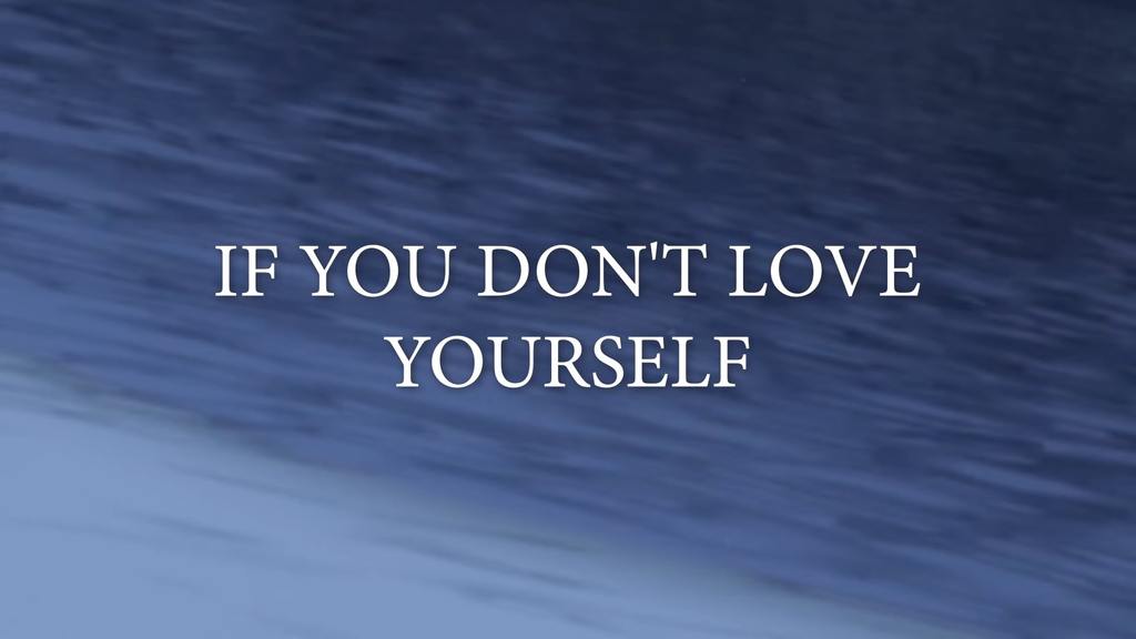 songs about loving yourself rap | If You Don't Love Yourself | The Script