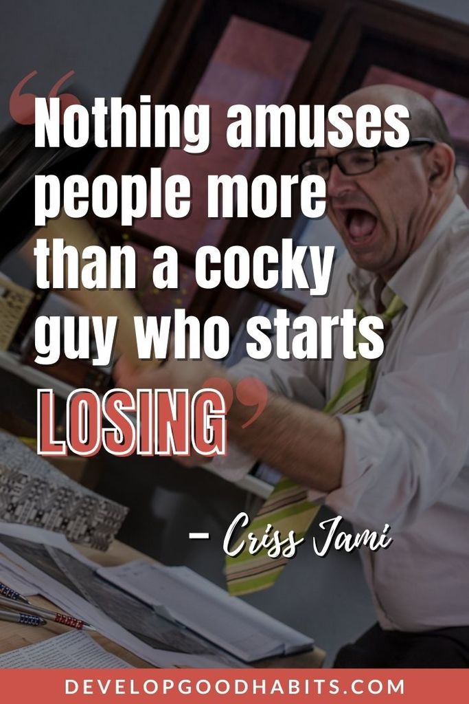 Karma Quotes - “Nothing amuses people more than a cocky guy who starts losing.” – Criss Jami | karma believer quotes | karma short quotes | karma buddha quotes #lifequotes #quote #weeklyquotes