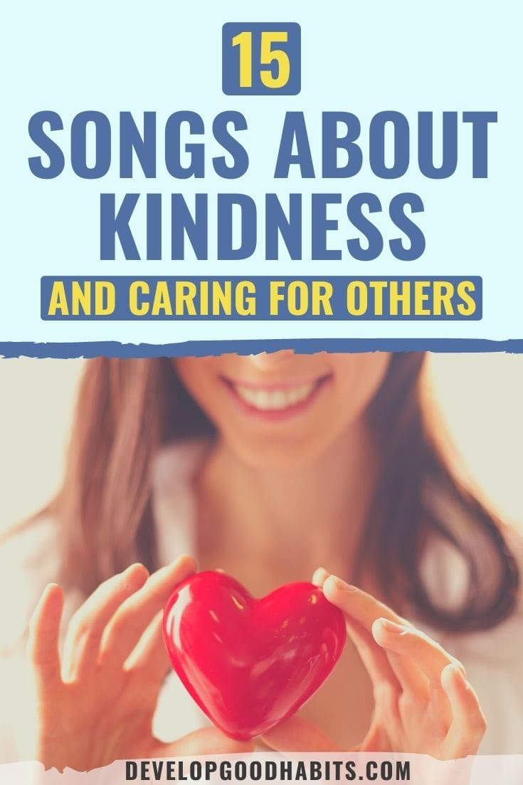 15 Songs About Kindness and Caring for Others