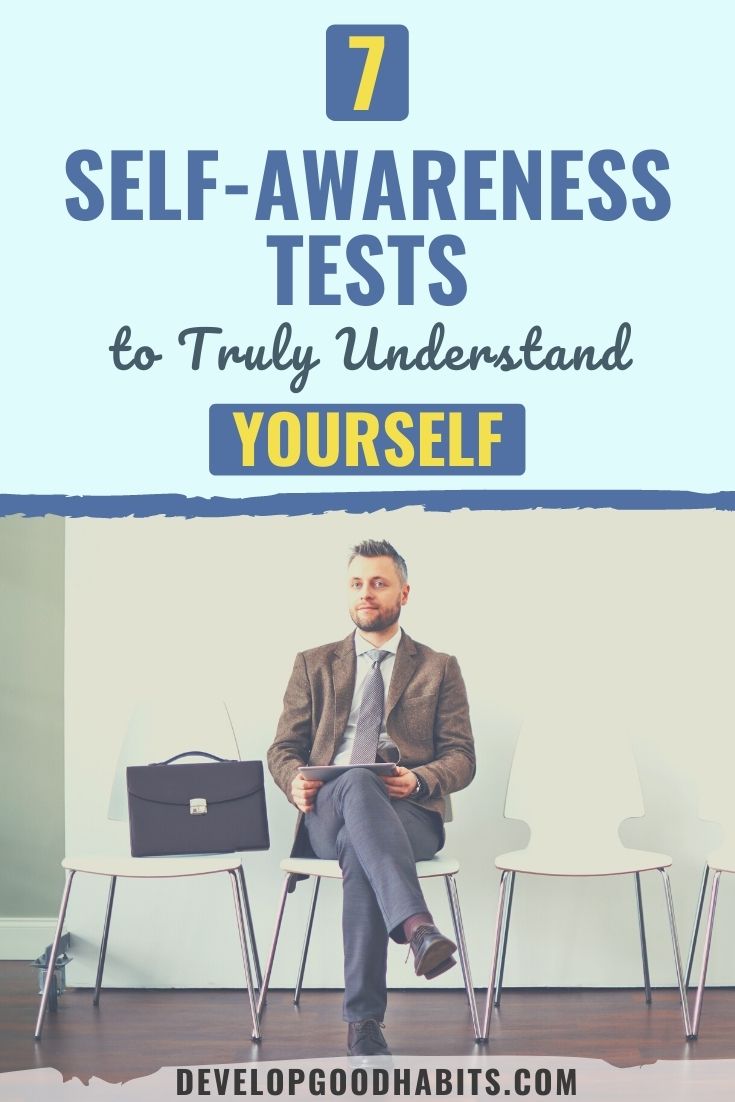 7 Self-Awareness Tests to Truly Understand Yourself