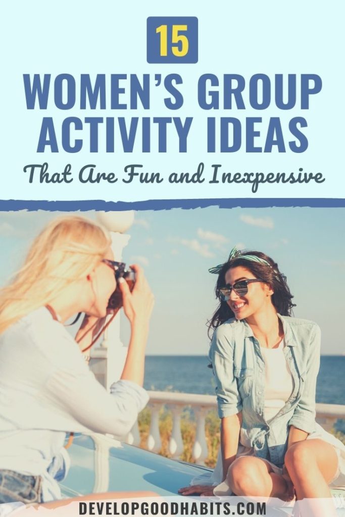 women's group activity ideas | activities for ladies get together | interesting topics for womens groups