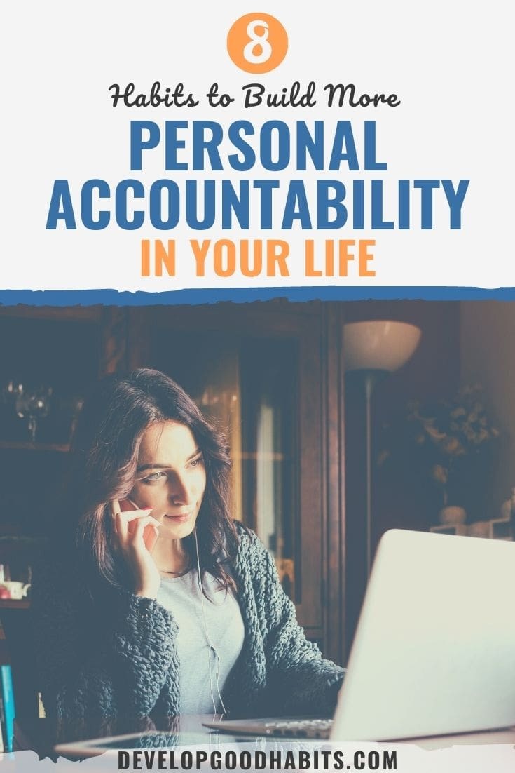 8 Habits to Build More Personal Accountability in Your Life