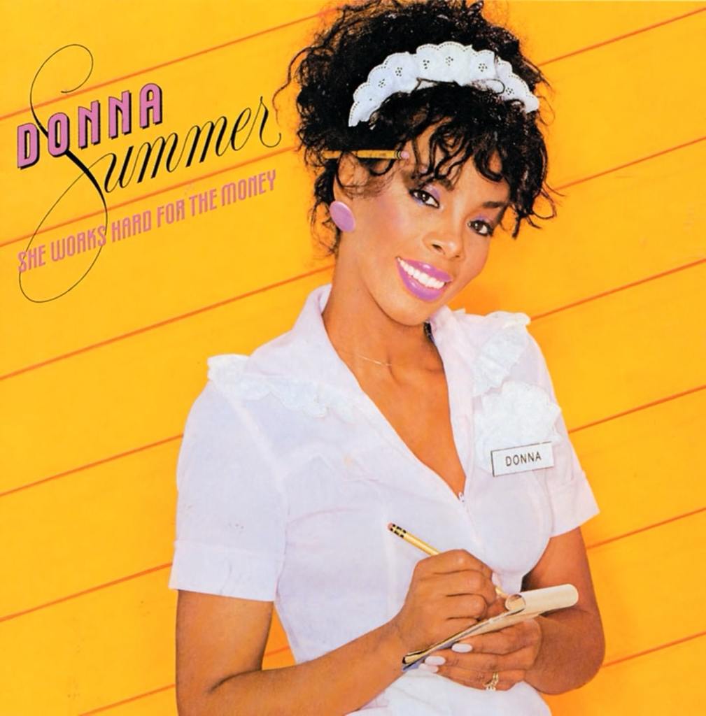 songs about hard work and success | She Works Hard for the Money | Donna Summer