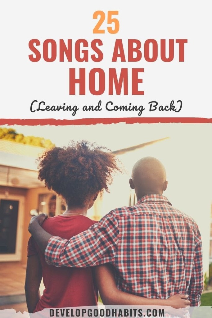songs about home | songs about home and family | songs about home and coming back