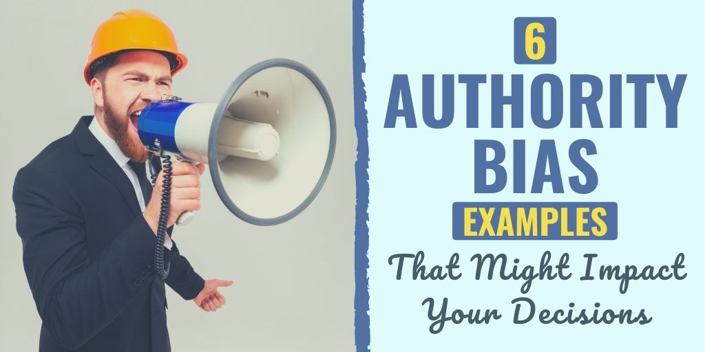 authority bias | authority bias examples | how to overcome authority bias