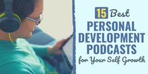 personal development podcast | what are the best personal development podcasts | what are the best self love podcasts