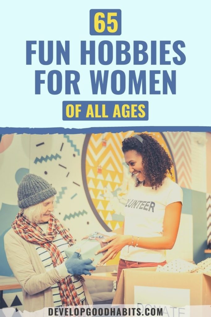 hobbies of successful woman | hobbies for women over 40 | hobbies for women in their 30s