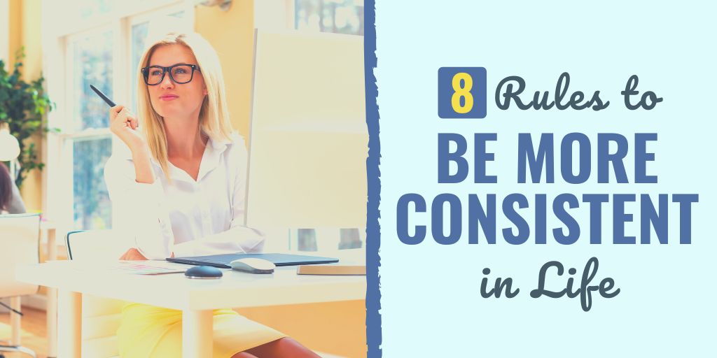 how to be consistent | how to be consistent in life | consistent habits