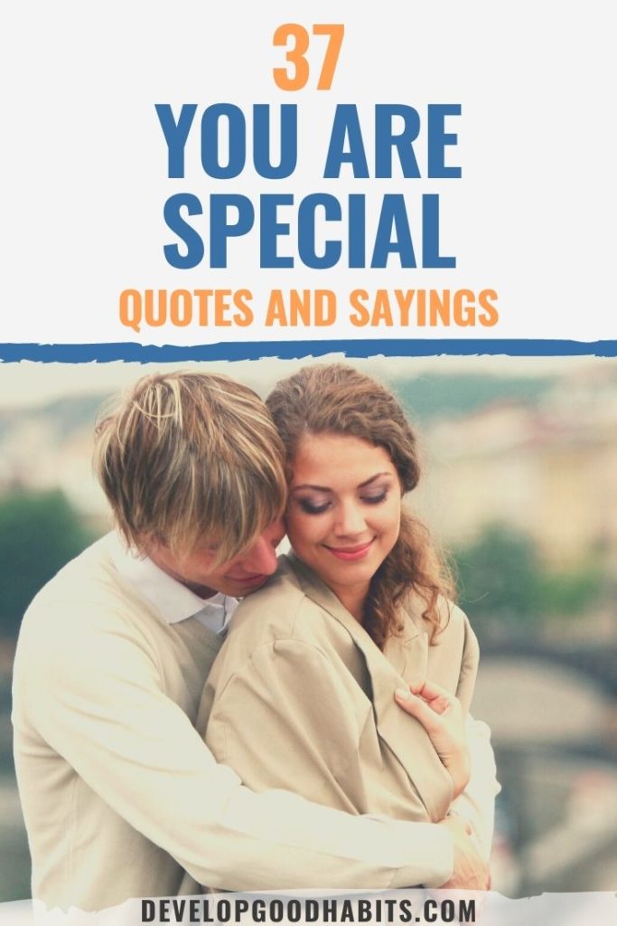you are special quotes | you are super special quotes | you are special for me quotes