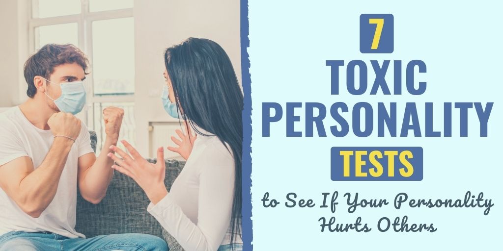 toxic person test | signs youve become a toxic person | toxic person traits