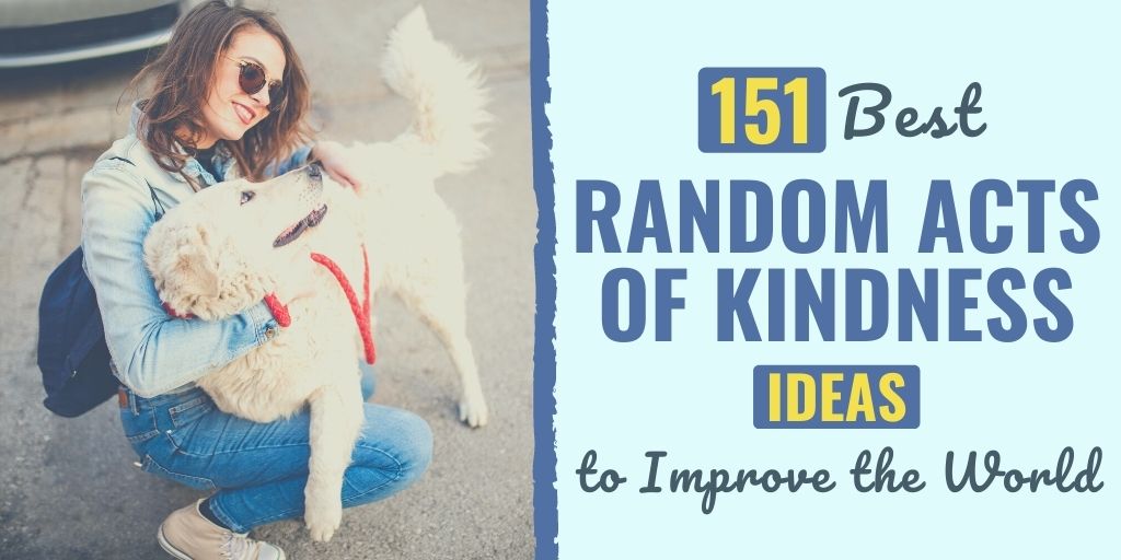 random acts of kindness | random acts of kindness ideas | acts of kindness in the community