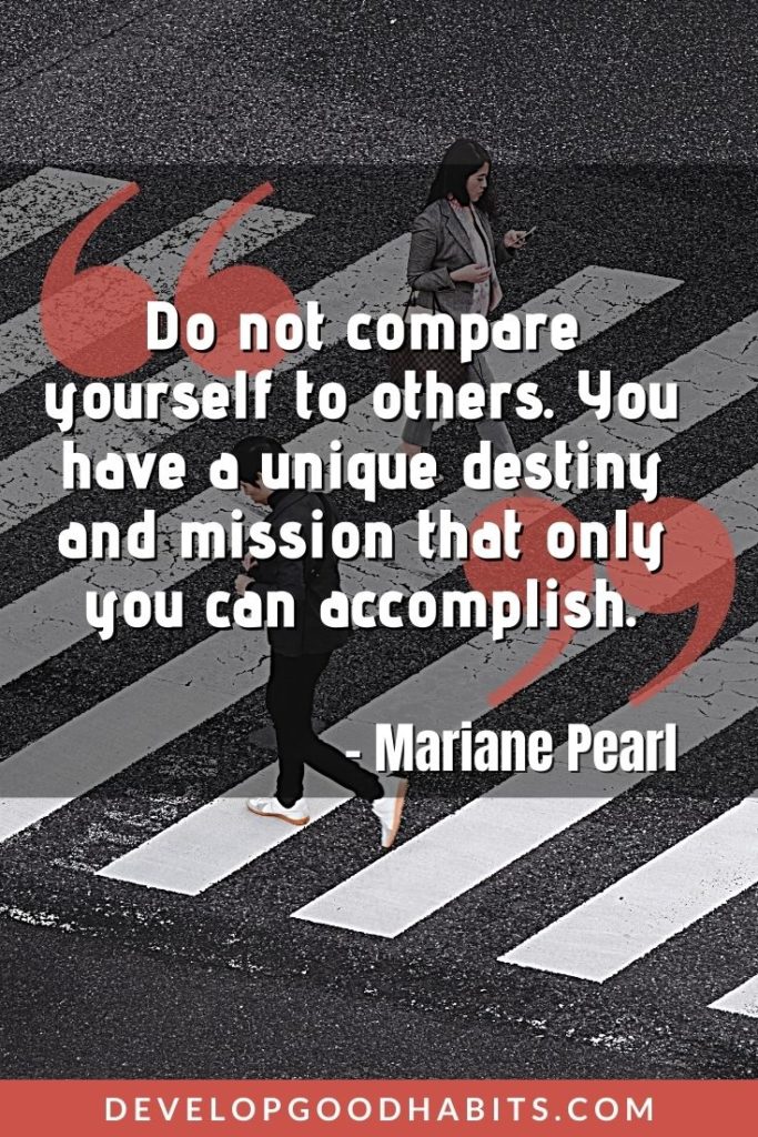 Destiny Quotes - “Do not compare yourself to others. You have a unique destiny and mission that only you can accomplish.” – Mariane Pearl | destiny quotes about love | desire and destiny quotes | destiny quotes for instagram #qoutes #greatquotes #destiny