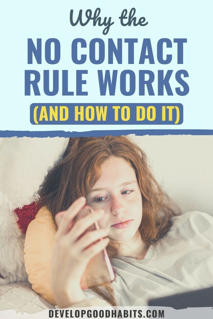 Why the No Contact Rule Works (and How to Do It)