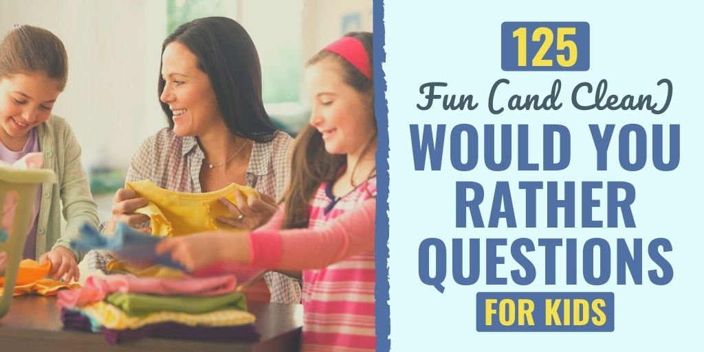 would you rather questions kids | funny would you rather questions for kids | funny would you rather questions kid friendly