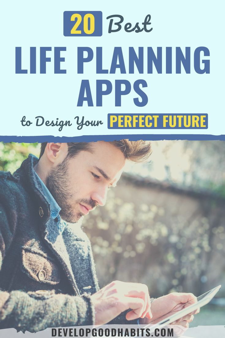 20 Best Life Planning Apps to Design Your Perfect Future