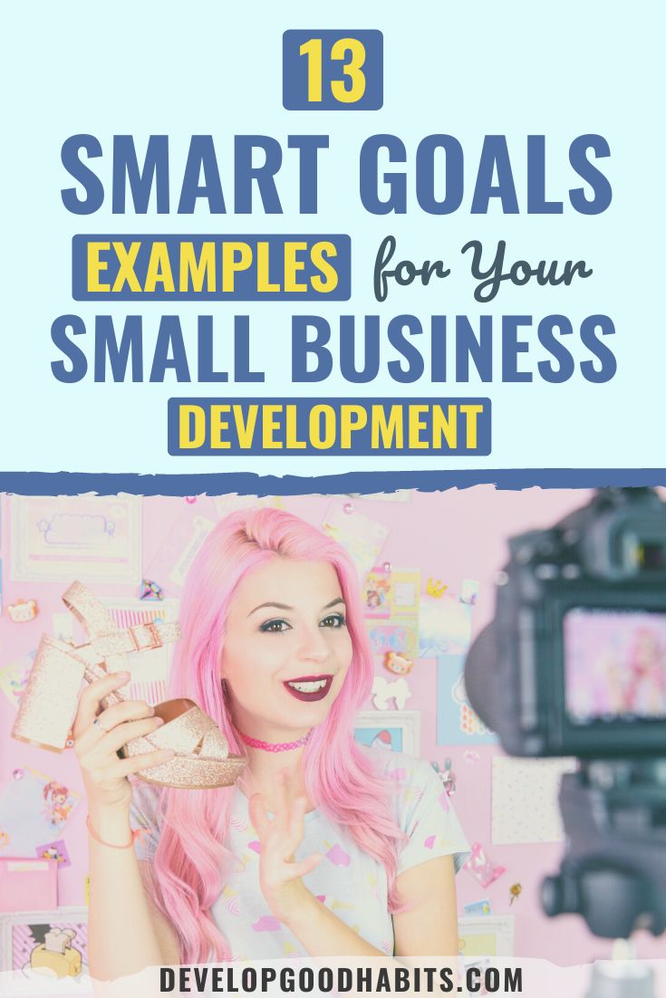 13 SMART Goals Examples for Your Small Business Development