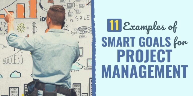 11 Examples of SMART Goals for Project Management | Develop Good Habits