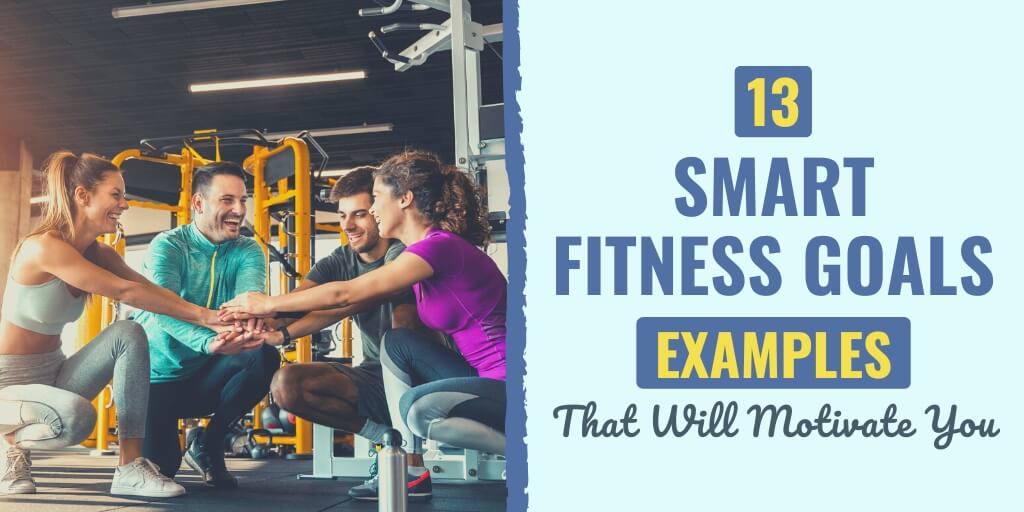smart goals fitness | smart goals fitness examples | what are fitness goals examples