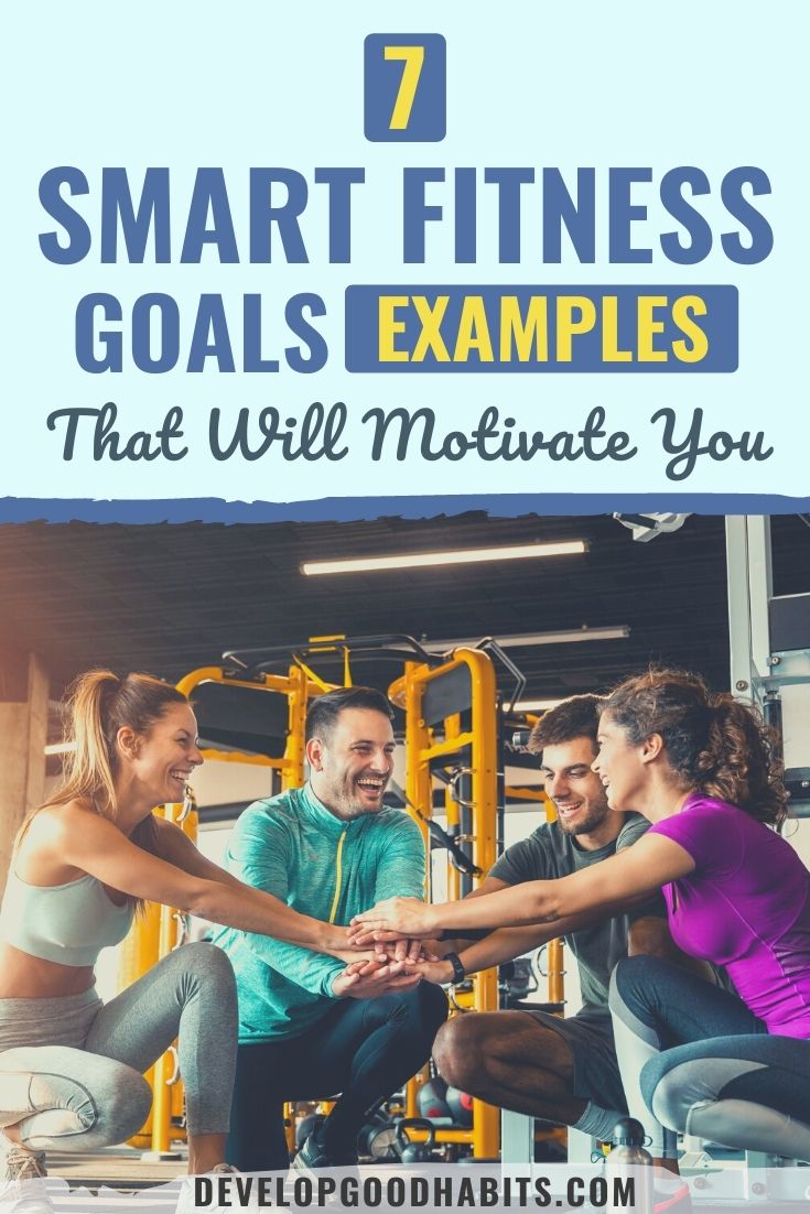7 SMART Fitness Goals Examples That Will Motivate You