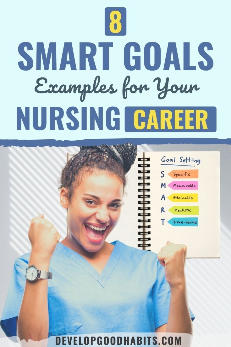 8 Smart Goals Examples for Your Nursing Career