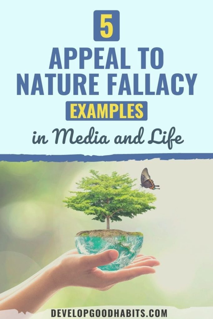 appeal to nature fallacy | appeal to nature fallacy example | appeal to nature fallacy examples in media