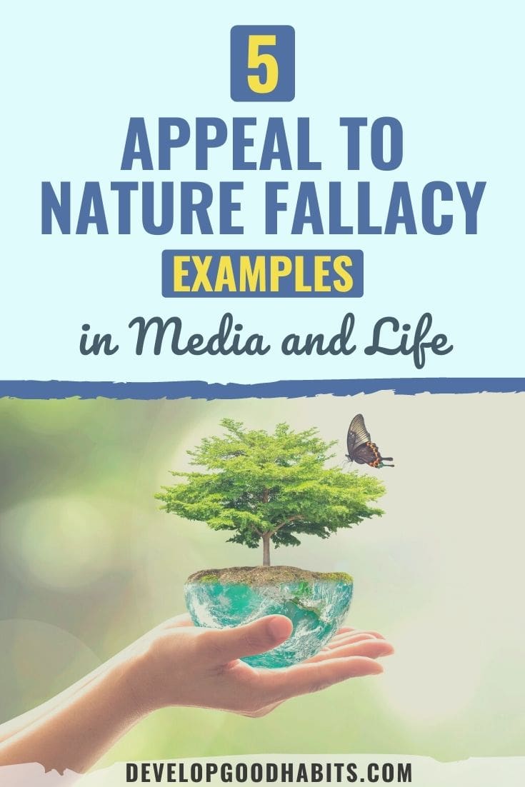 5 Appeal to Nature Fallacy Examples in Media and Life