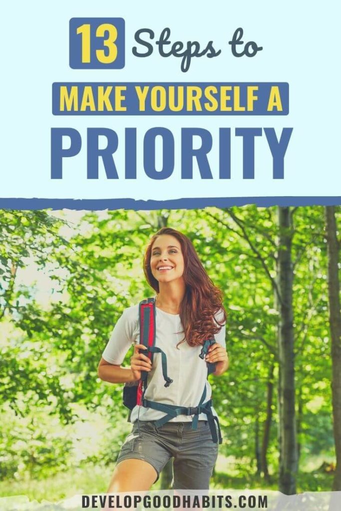 make yourself a priority | make yourself priority meaning | importance of making yourself a priority