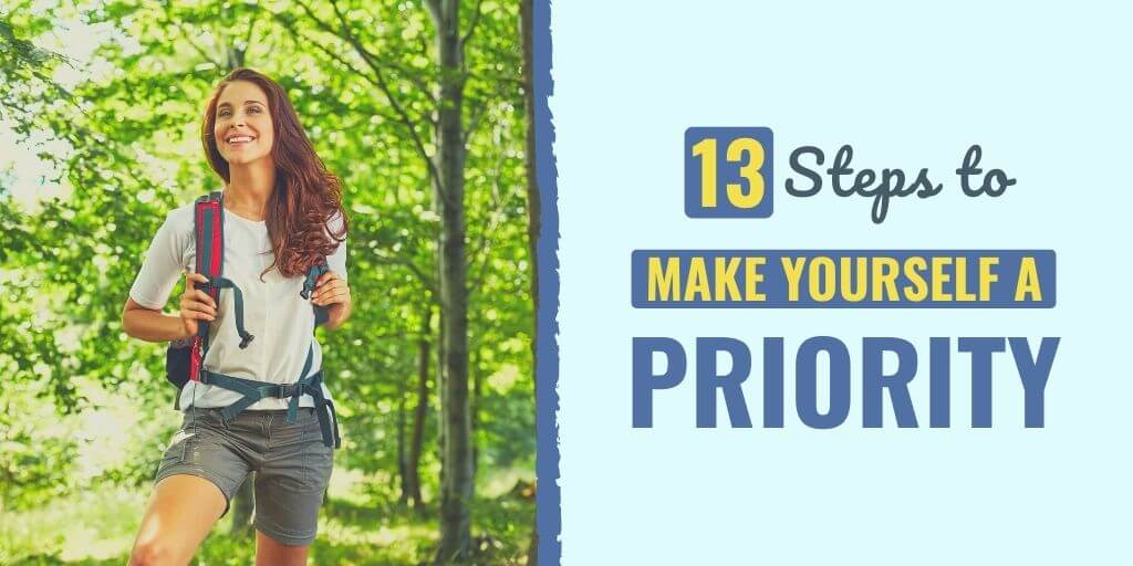 make yourself a priority | make yourself priority meaning | importance of making yourself a priority