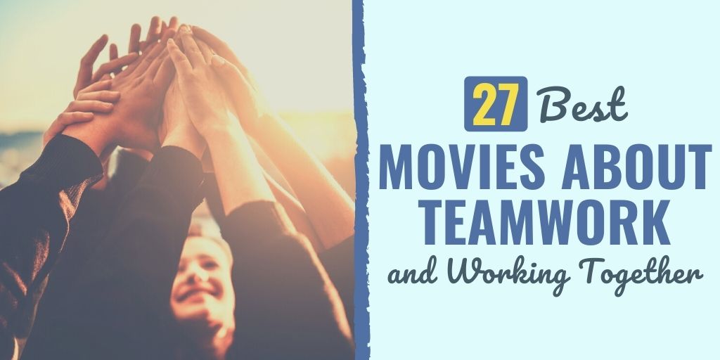 movies about teamwork | team movies | best movies about teamwork
