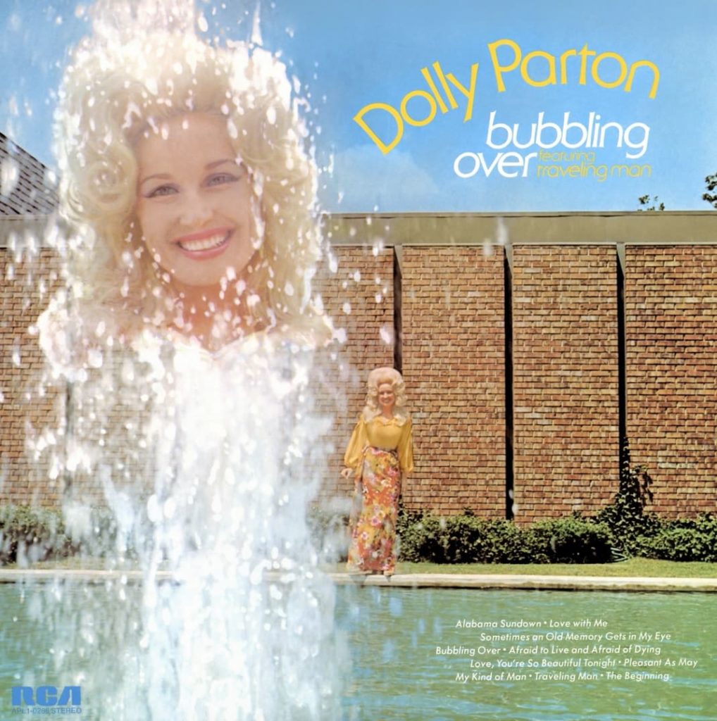Bubbling Over | Dolly Parton | happy upbeat songs